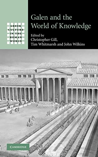 Beispielbild fr Galen and the World of Knowledge (Greek Culture in the Roman World) zum Verkauf von Powell's Bookstores Chicago, ABAA
