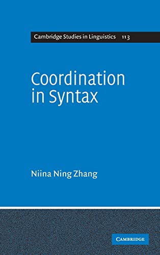 Imagen de archivo de Coordination in Syntax (Cambridge Studies in Linguistics) a la venta por Powell's Bookstores Chicago, ABAA