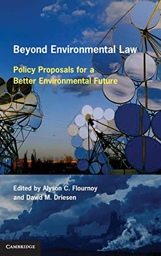 Stock image for Beyond Environmental Law: Policy Proposals for a Better Environmental Future for sale by AwesomeBooks