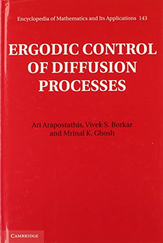 9780521768405: Ergodic Control of Diffusion Processes (Encyclopedia of Mathematics and its Applications, Series Number 143)