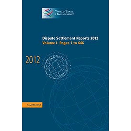 Imagen de archivo de Dispute Settlement Reports 2008: Volume 18, Pages 7163-7758 (World Trade Organization Dispute Settlement Reports) a la venta por Bestsellersuk