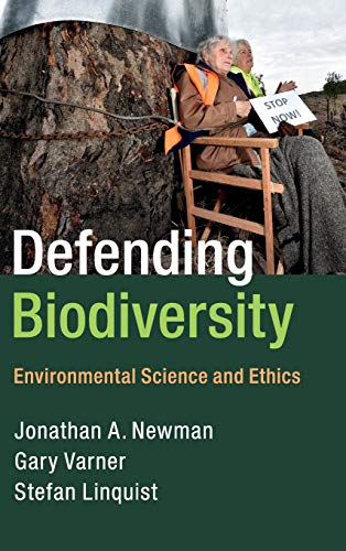 Imagen de archivo de Defending Biodiversity: Environmental Science and Ethics a la venta por Revaluation Books