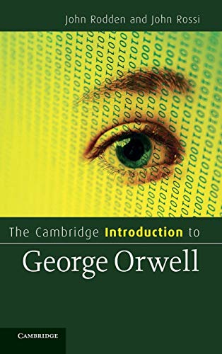 Stock image for The Cambridge Introduction to George Orwell for sale by Michener & Rutledge Booksellers, Inc.