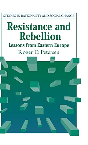 9780521770002: Resistance and Rebellion: Lessons from Eastern Europe