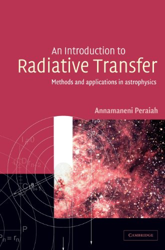 9780521770019: An Introduction to Radiative Transfer Hardback: Methods and Applications in Astrophysics