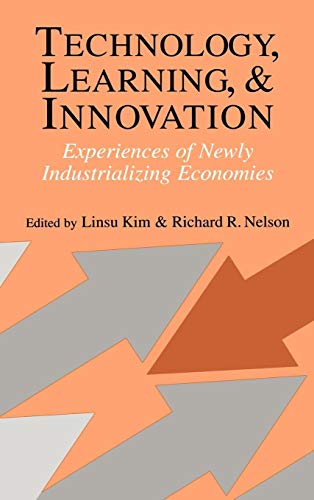 9780521770033: Technology, Learning, and Innovation Hardback: Experiences of Newly Industrializing Economies