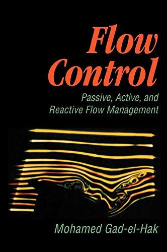 Stock image for Flow Control: Passive; Active; and Reactive Flow Management for sale by Ria Christie Collections