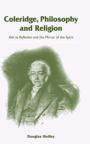 9780521770354: Coleridge, Philosophy and Religion: Aids to Reflection and the Mirror of the Spirit