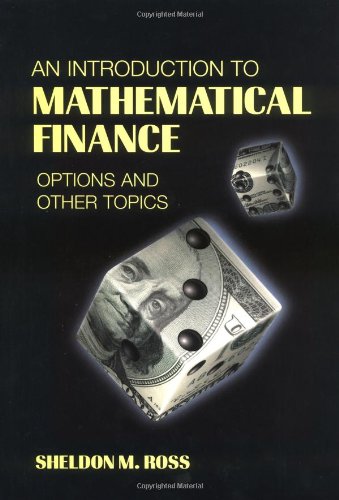 Beispielbild fr An Introduction to Mathematical Finance : Options and Other Topics zum Verkauf von Better World Books