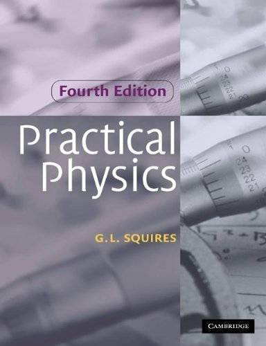 9780521770453: Practical Physics, 4th Edition