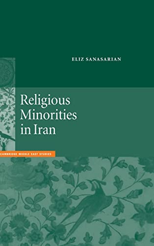 Religious Minorities in Iran - Eliz Sanasarian
