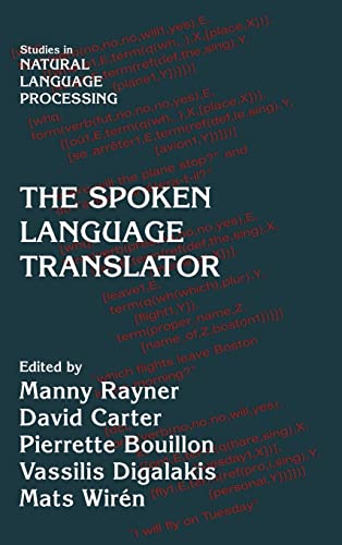 Imagen de archivo de The Spoken Language Translator (Studies in Natural Language Processing) a la venta por Books From California