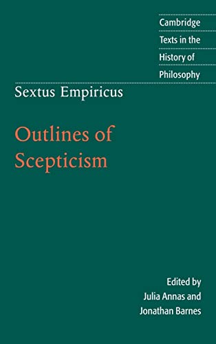 9780521771399: Sextus Empiricus: Outlines of Scepticism: Sextus Empriricus (Cambridge Texts in the History of Philosophy)
