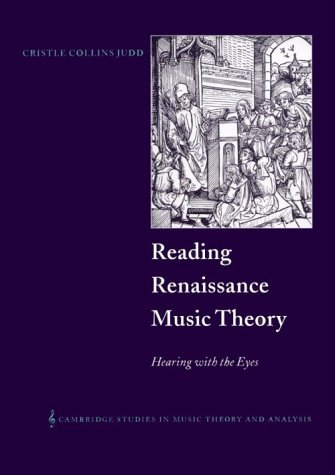 Stock image for Reading Renaissance Music Theory : Hearing with the Eyes for sale by Better World Books
