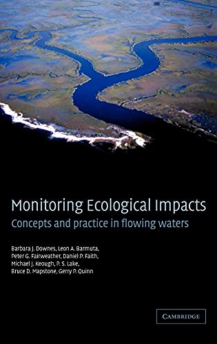 9780521771573: Monitoring Ecological Impacts: Concepts and Practice in Flowing Waters