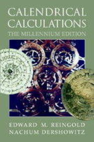 Stock image for Calendrical Calculations Millennium Edition for sale by ThriftBooks-Dallas