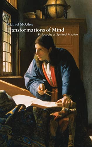 Beispielbild fr Transformations of Mind: Philosophy as Spiritual Practice zum Verkauf von Henry Stachyra, Bookseller