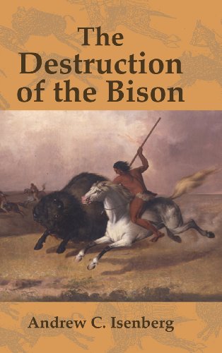Stock image for The Destruction of the Bison: An Environmental History, 1750"1920 (Studies in Environment and History) for sale by BooksRun