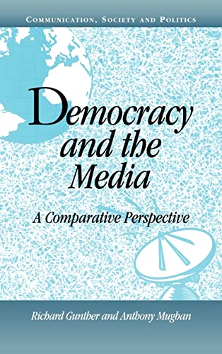 9780521771801: Democracy and the Media Hardback: A Comparative Perspective: 0 (Communication, Society and Politics)