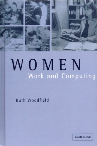 9780521771894: Women, Work and Computing