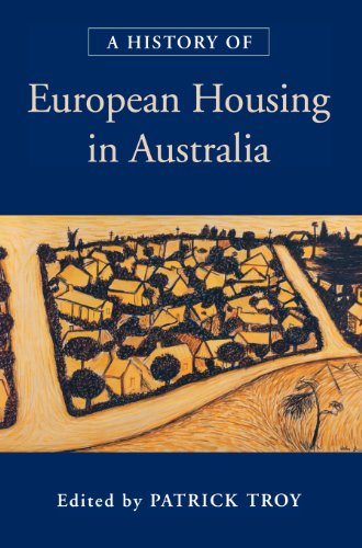 Stock image for A History of European Housing in Australia for sale by Books Puddle