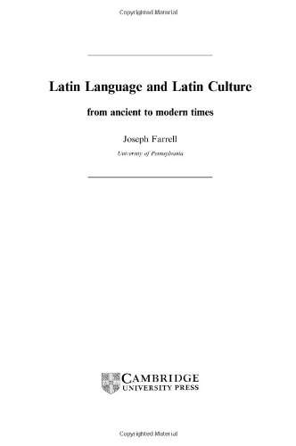 9780521772235: Latin Language and Latin Culture: From Ancient to Modern Times (Roman Literature and its Contexts)