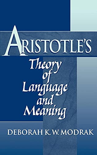 9780521772662: Aristotle's Theory of Language and Meaning