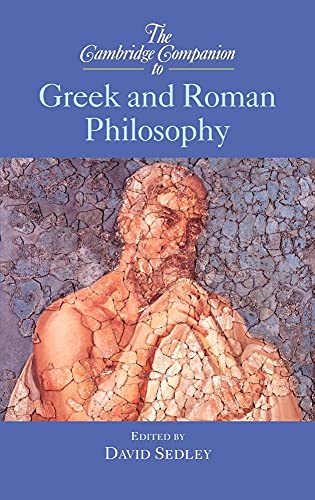 Beispielbild fr THE CAMBRIDGE COMPANION TO GREEK AND ROMAN PHILOSOPHY. zum Verkauf von Any Amount of Books