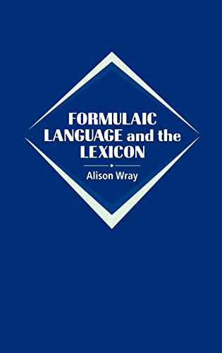 Beispielbild fr Formulaic Language and the Lexicon zum Verkauf von ThriftBooks-Dallas