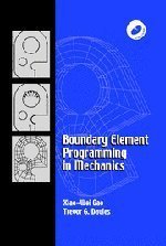 Boundary Element Programming in Mechanics - Davies, Trevor G.,Gao, Xiao-Wei