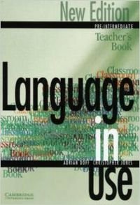 9780521774048: Language in Use Pre-Intermediate New Edition Teacher's book