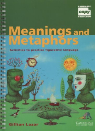 Stock image for Meanings and Metaphors: Activities to Practise Figurative Language (Cambridge Copy Collection) for sale by WorldofBooks