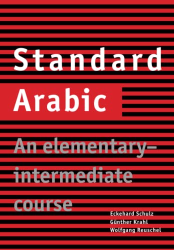 Imagen de archivo de Standard Arabic : An Elementary-Intermediate Course a la venta por Better World Books