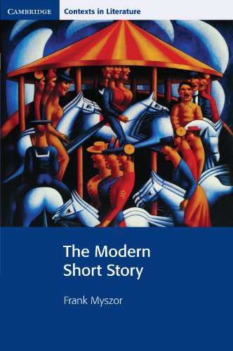 Beispielbild fr The Modern Short Story (Cambridge Contexts in Literature) zum Verkauf von AwesomeBooks