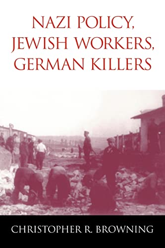 Stock image for Nazi Policy, Jewish Workers, German Killers for sale by ZBK Books