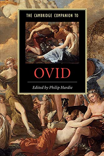 Imagen de archivo de The Cambridge Companion to Ovid (Cambridge Companions to Literature) a la venta por WorldofBooks