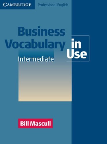 Stock image for Business Vocabulary in Use: Intermediate for sale by HPB-Red