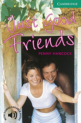 Stock image for Just Good Friends. Level 3 Lower Intermediate. A2+. Cambridge English Readers. - 9780521775335 for sale by Hamelyn