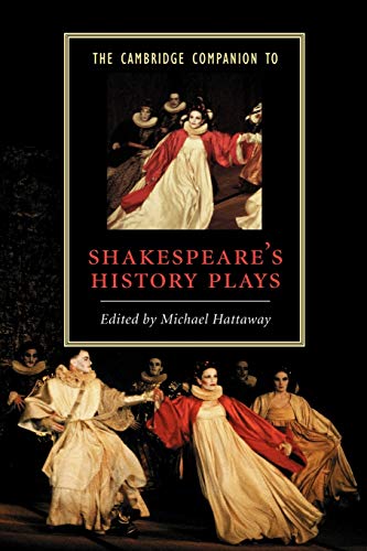 Beispielbild fr The Cambridge Companion to Shakespeare`s History Plays (Cambridge Companions to Literature) zum Verkauf von Buchpark