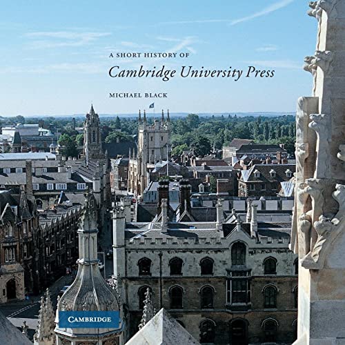 Beispielbild fr A Short History of Cambridge University Press zum Verkauf von WorldofBooks