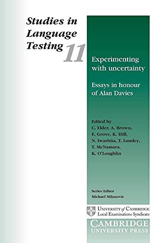 Stock image for Experimenting with Uncertainty: Essays in Honour of Alan Davies (Studies in Language Testing) for sale by Lakeside Books