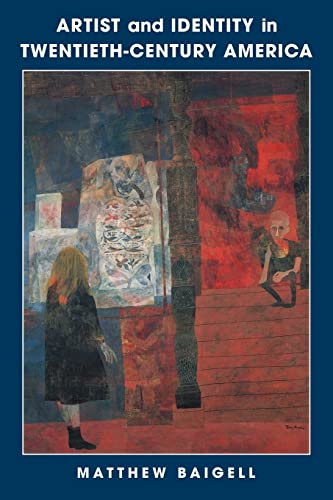 9780521776011: Artist and Identity in Twentieth-Century America (Contemporary Artists and their Critics)