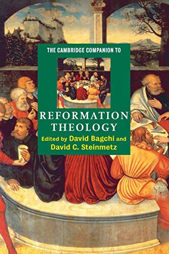 Beispielbild fr The Cambridge Companion to Reformation Theology (Cambridge Compan zum Verkauf von Hawking Books