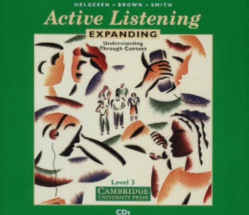 Active Listening: Expanding Understanding Through Content (9780521776653) by Helgesen, Marc; Brown, Steven; Smith, Dorolyn