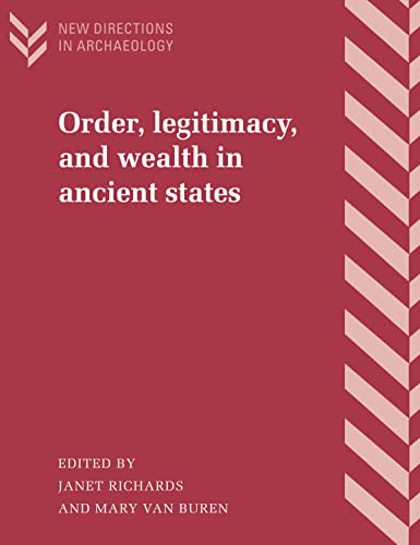 Stock image for Order, Legitimacy, and Wealth in Ancient States for sale by Chiron Media