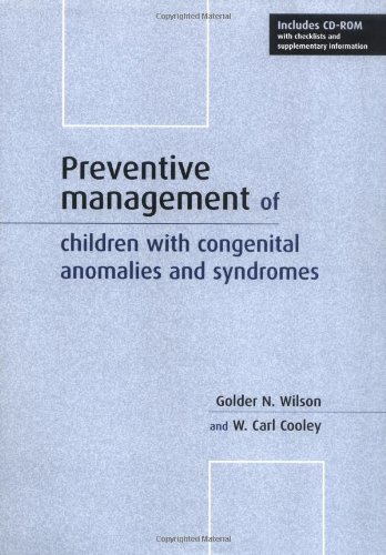 Beispielbild fr Preventive Management of Children with Congenital Anomalies and Syndromes zum Verkauf von RiLaoghaire