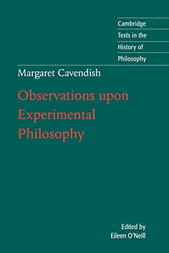 Imagen de archivo de Margaret Cavendish: Observations Upon Experimental Philosophy (Cambridge Texts in the History of Philosophy) a la venta por Chiron Media