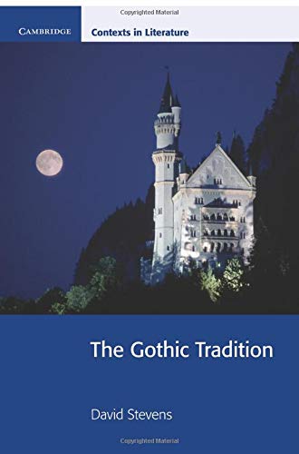 Stock image for [(The Gothic Tradition)] [Author: David Stevens] published on (August, 2000) for sale by Reuseabook