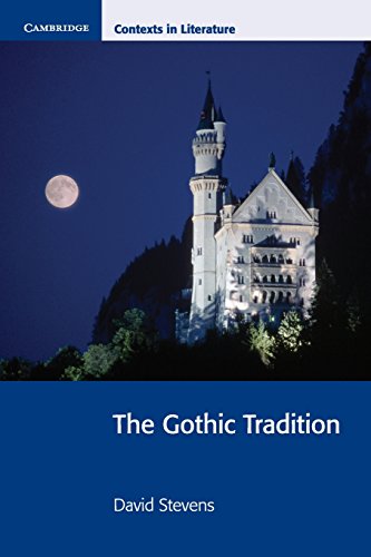Stock image for The Gothic Tradition (Cambridge Contexts in Literature) for sale by AwesomeBooks