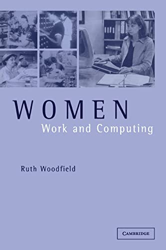 Beispielbild fr Women, Work and Computing zum Verkauf von Better World Books